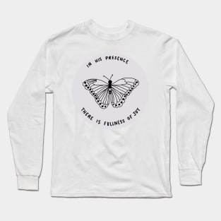 fullness of joy cute motivational butterfly design Long Sleeve T-Shirt